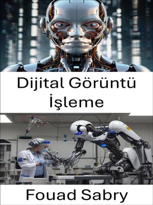 cover image of Dijital Görüntü İşleme